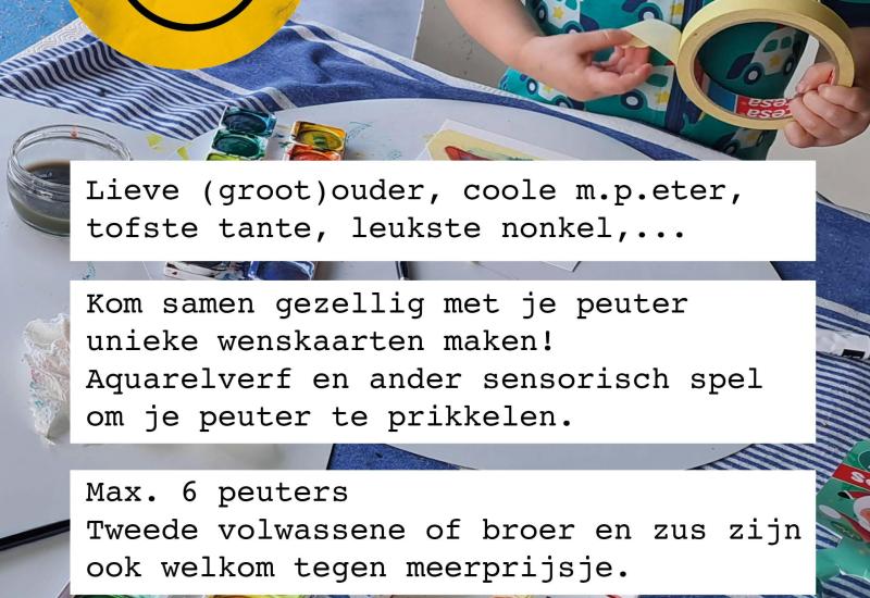 WENSKAARTEN AQUARELLEN MET JE PEUTER - DUO WORKSHOP © gerlinde schoukens